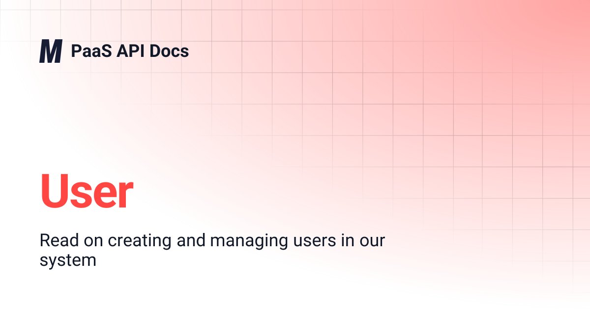 User | PaaS API Docs