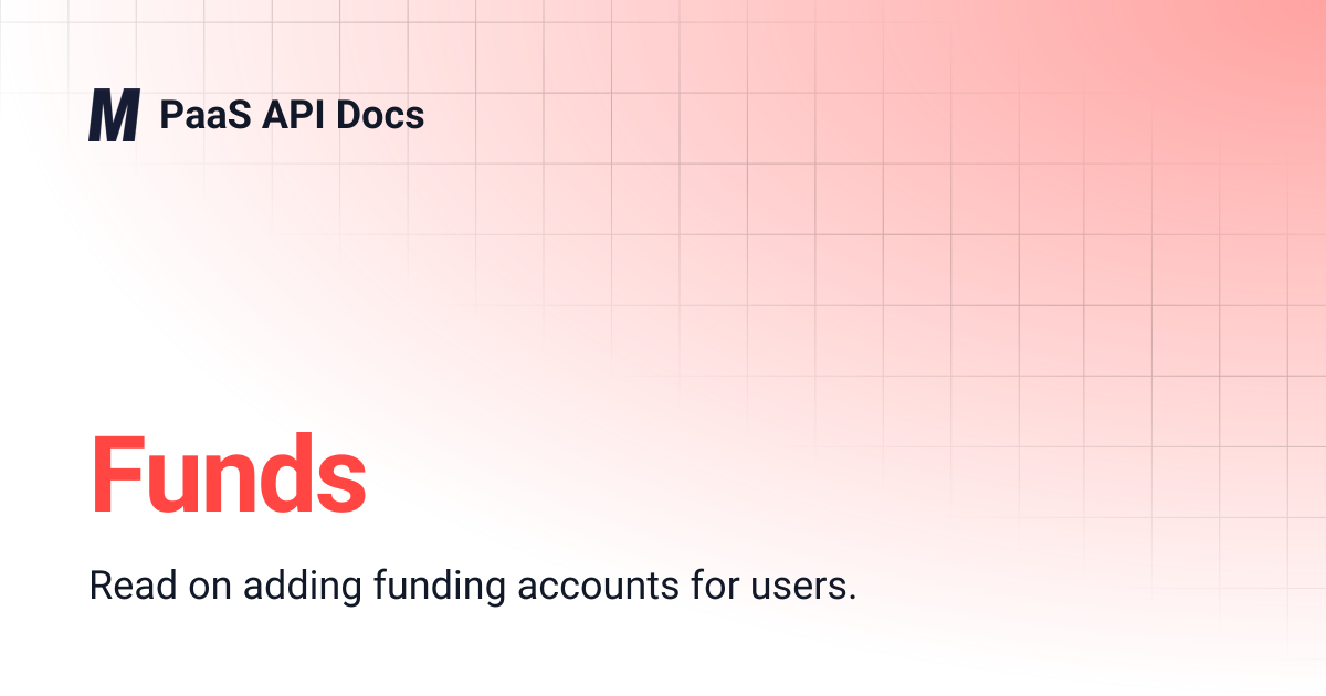 Funds | PaaS API Docs