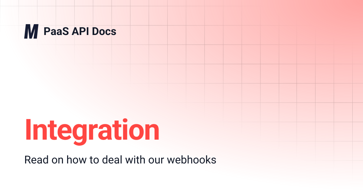 Integration | PaaS API Docs
